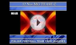 12 Nov MG TEASE C ITALIAN FOOTBALL TEAM FAKE INJURIES