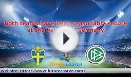 Football Tips - Sweden v Germany Preview and Team News