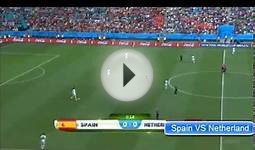 Spain Vs Netherlands 2014 World Cup